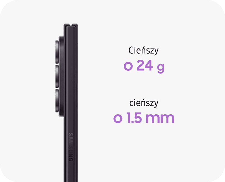 Galaxy Z Fold8 jest lżejszy o 24 g i cieńszy o 1,5 mm. Profil smartfona z widocznymi aparatami oraz tekstem: \'Cieńszy o 24 g, cieńszy o 1.5 mm\'.