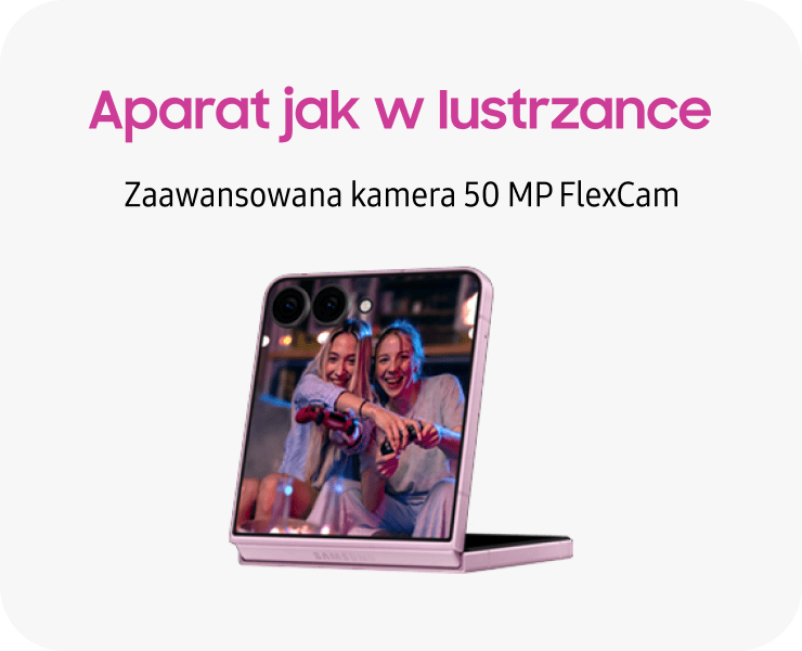 Na obrazie widoczny jest smartfon z wyświetlaczem pokazującym dwie osoby. Tekst na górze obrazu brzmi: \'Aparat jak w lustrzance\', a poniżej: \'Zaawansowana kamera 50 MP FlexCam\'.