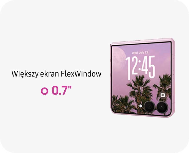 Obraz przedstawia smartfon z wyświetlaczem pokazującym godzinę 12:45 i datę Wed, July 22. Obok znajduje się tekst: \'Większy ekran FlexWindow o 0.7\