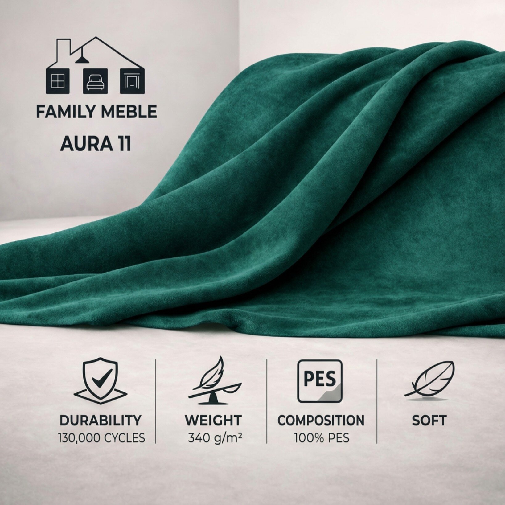 Obraz przedstawia materiał w kolorze turkusowym z tekstem: \'FAMILY MEBLE AURA 11\'. Poniżej znajdują się ikony z napisami: \'DURABILITY 130,000 CYCLES\', \'WEIGHT 340 g/m²\', \'COMPOSITION 100% PES\', \'SOFT\'.