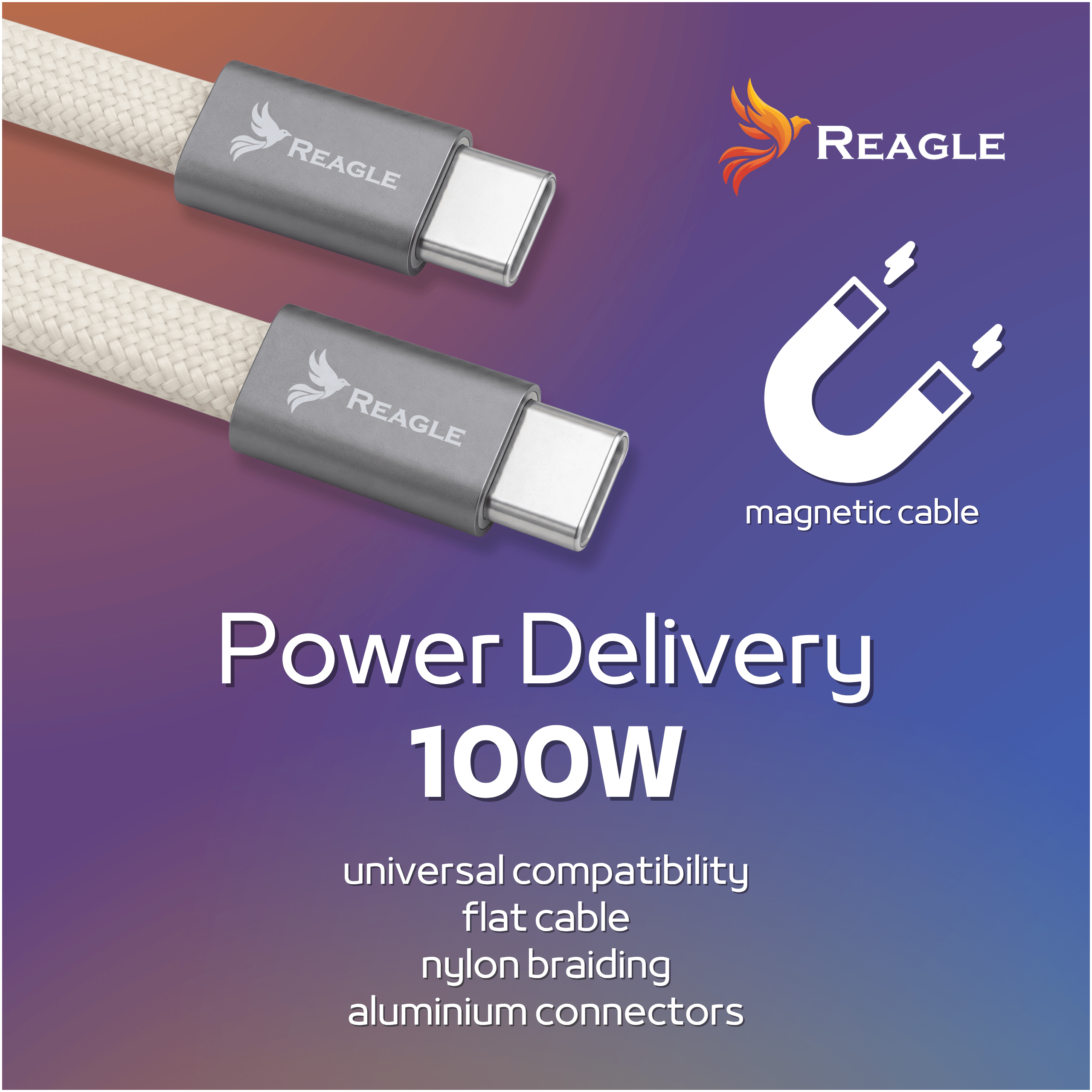 Obraz przedstawia dwa kable USB-C z logo \'Reagle\' na tle gradientu. Widoczny jest tekst: \'Power Delivery 100W, universal compatibility, flat cable, nylon braiding, aluminium connectors\' oraz symbol magnesu z napisem \'magnetic cable\'.