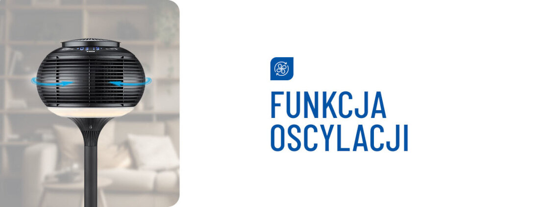 Obraz przedstawia wentylator o nowoczesnym designie z funkcją oscylacji, z widocznym napisem \'FUNKCJA OSCYLACJI\'.