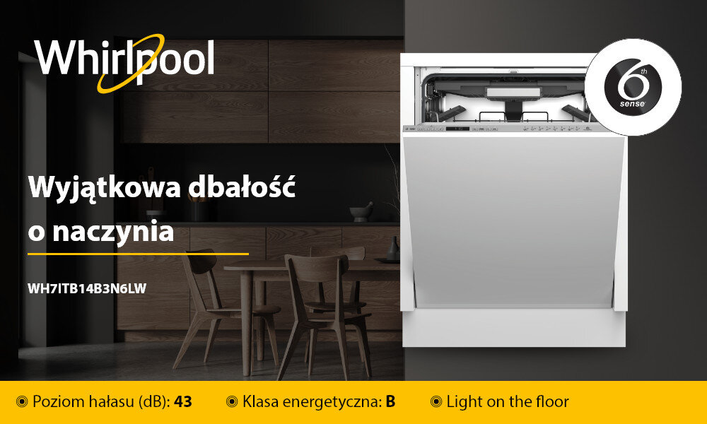 Obraz przedstawia zmywarkę z otwartymi drzwiami, obok której znajduje się logo Whirlpool. Na obrazie widnieje tekst: \'Wyjątkowa dbałość o naczynia WH7ITB14B3N6LW\', \'Poziom hałasu (dB): 43\', \'Klasa energetyczna: B\', \'Light on the floor\'.