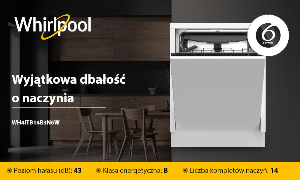 ZMYWARKA WHIRLPOOL WH4ITB14B3N6W Grafika promocyjna zmywarki Whirlpool do zabudowy na tle ciemnej kuchni. Widoczne są informacje: 43 dB, klasa energetyczna B oraz pojemność 14 kompletów naczyń