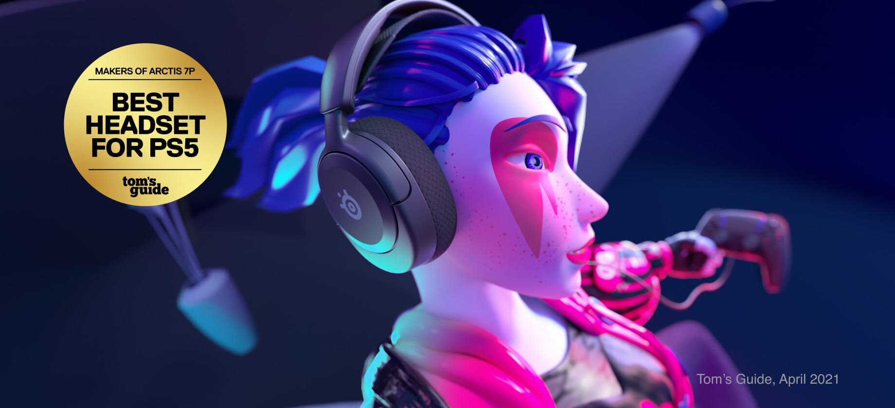 Postać z niebieskimi włosami nosi słuchawki z logo SteelSeries. Na złotym okrągłym znaku widnieje tekst: \'MAKERS OF ARCTIS 7P BEST HEADSET FOR PS5 tom\'s guide\'.