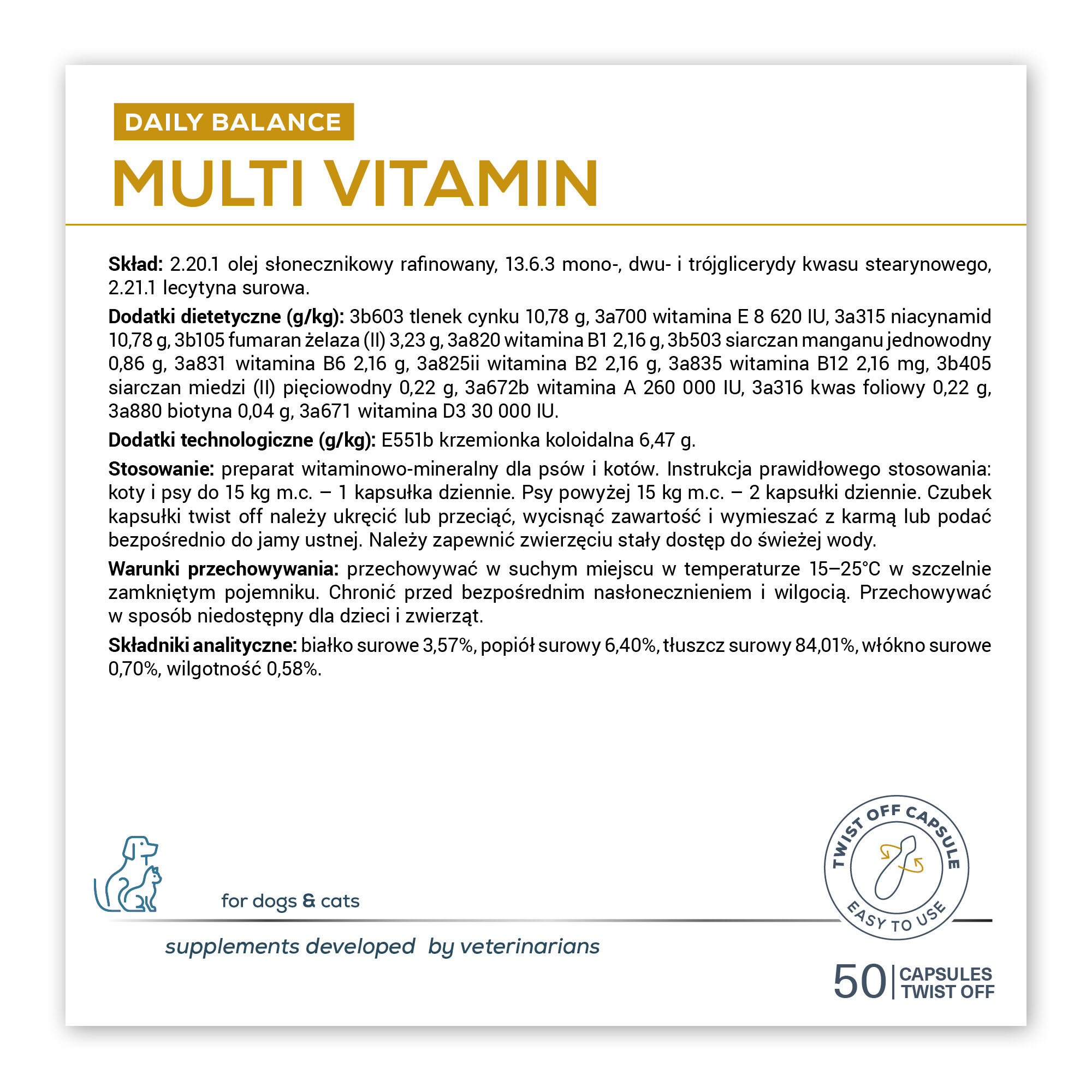 Etykieta produktu \'Daily Balance Multi Vitamin\' dla psów i kotów zawiera składniki, takie jak olej słonecznikowy, witaminy i minerały. Instrukcje stosowania oraz warunki przechowywania są szczegółowo opisane, a produkt zawiera 50 kapsułek Twist Off.