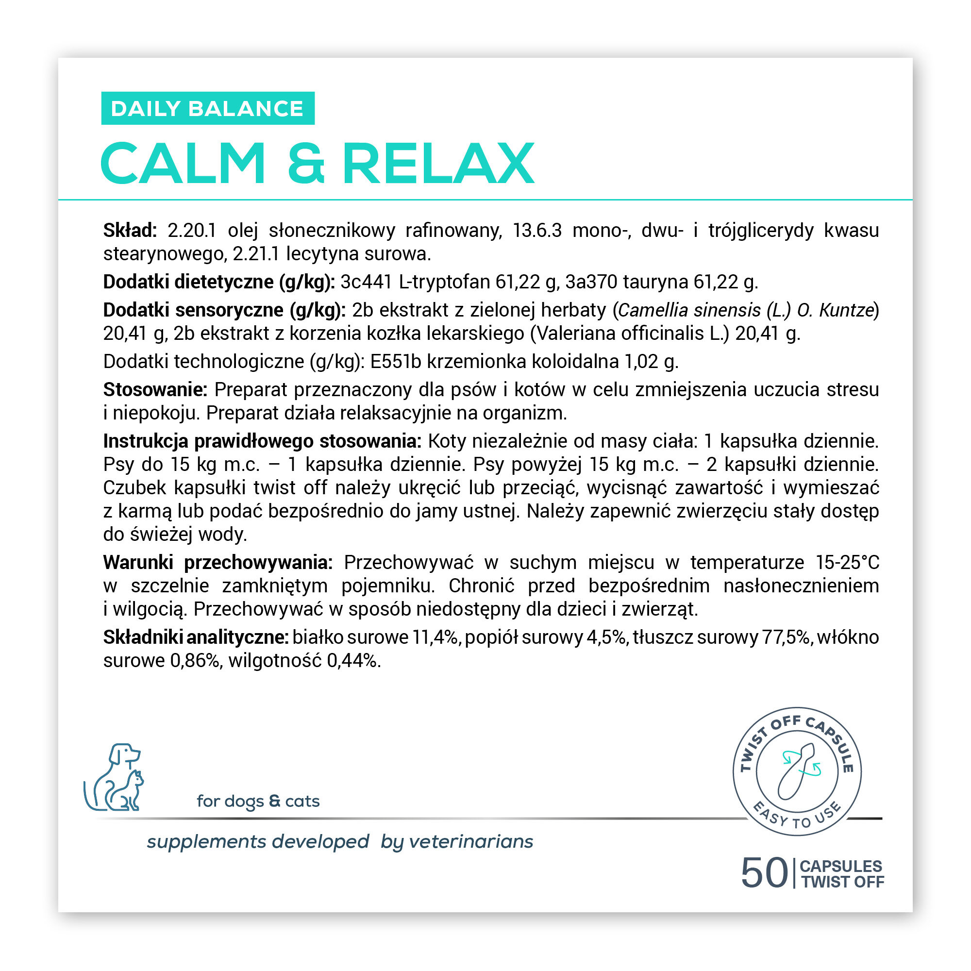 Etykieta produktu \'Calm & Relax\' dla psów i kotów zawiera informacje o składzie, dodatkach dietetycznych i sensorycznych, oraz instrukcje stosowania. Produkt przeznaczony jest do zmniejszenia stresu i niepokoju u zwierząt, a opakowanie zawiera 50 kapsułek twist off.