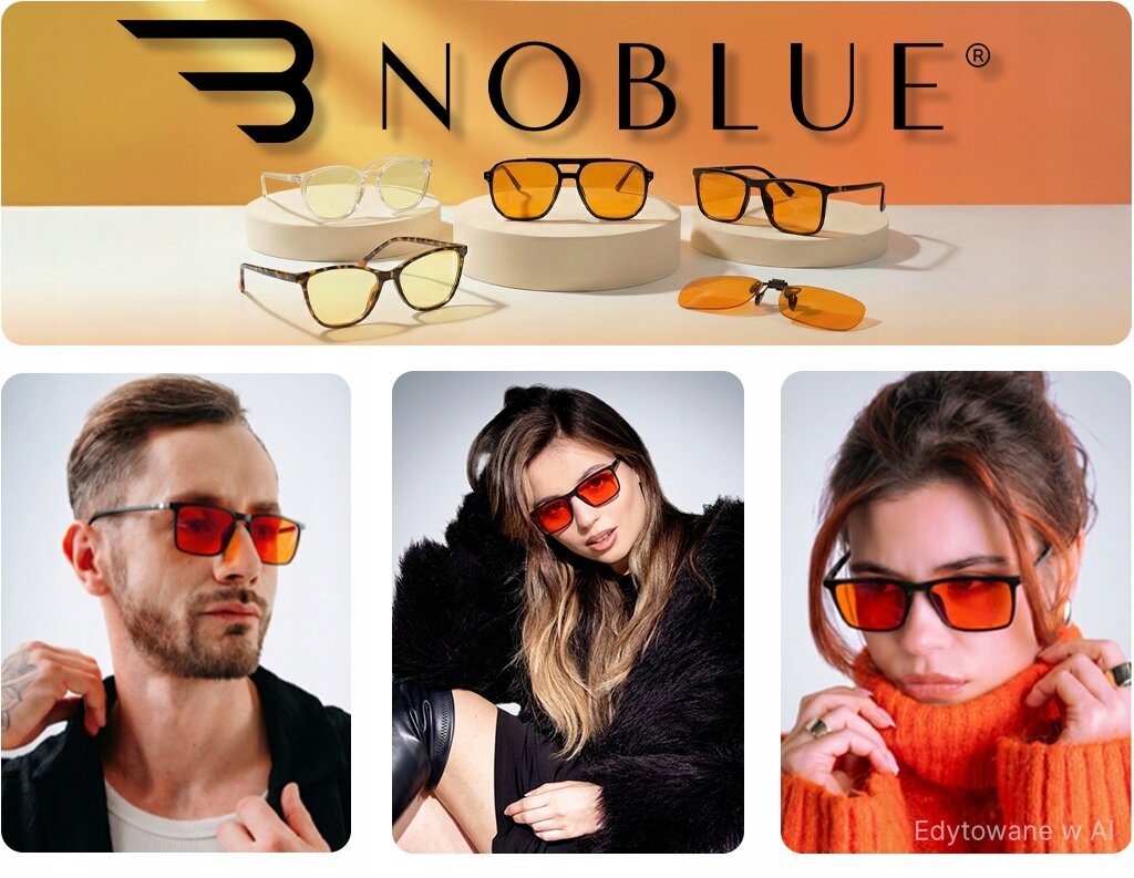 Na górze obrazu widoczne są różne modele okularów z pomarańczowymi soczewkami na białych podstawkach, z logo \'NOBLUE\' w tle. Na dole znajdują się trzy zdjęcia osób noszących te okulary, każde z innym stylem ubioru.