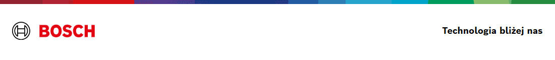 Logo BOSCH z napisem \'Technologia bliżej nas\' na białym tle z kolorowym paskiem u góry.