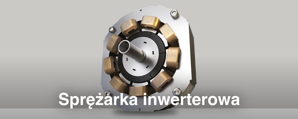 Obraz przedstawia sprężarkę inwerterową z widocznymi elementami mechanicznymi. Na dole znajduje się tekst: \'Sprężarka inwerterowa\'.