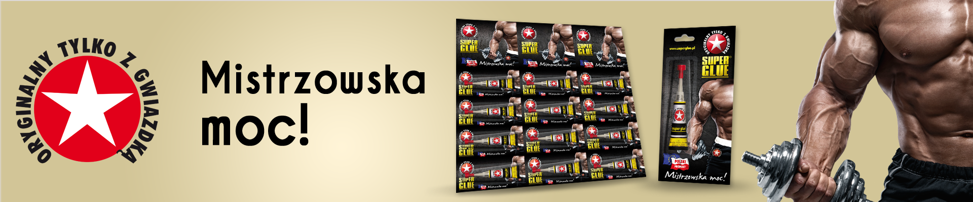 Obraz przedstawia opakowanie produktu \'Super Glue\' z napisem \'Mistrzowska moc!\' oraz logo z czerwoną gwiazdą i tekstem \'ORYGINALNY TYLKO Z GWIAZDĄ\'. Po prawej stronie widoczna jest muskularna postać trzymająca ciężarek.