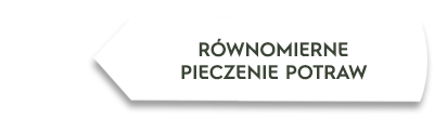 Biały prostokąt z czarnym napisem: \'RÓWNOMIERNE PIECZENIE POTRAW\'.