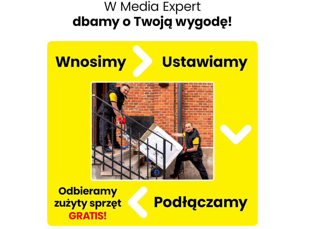 Na obrazie widoczni są dwaj mężczyźni wnoszący pralkę po schodach. Tekst na obrazie: \'W Media Expert dbamy o Twoją wygodę! Wnosimy > Ustawiamy > Podłączamy, Odbieramy zużyty sprzęt GRATIS!\'.