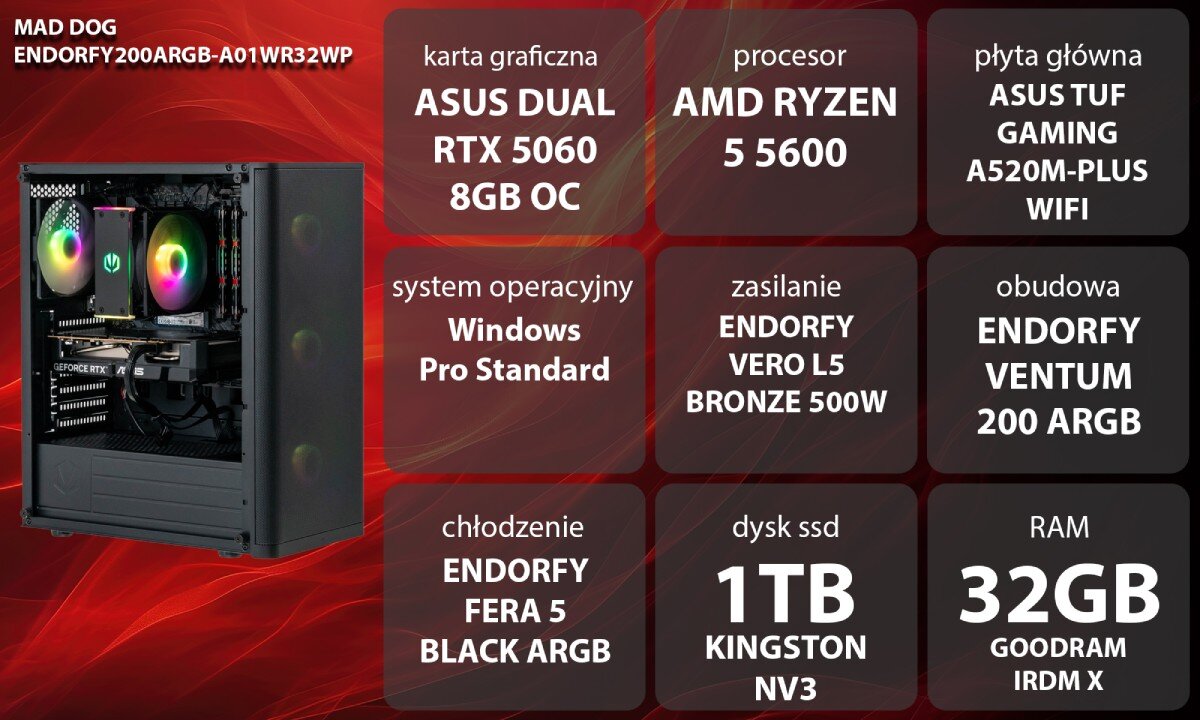 Obraz przedstawia komputer z podświetleniem RGB oraz specyfikację techniczną: karta graficzna ASUS DUAL RTX 5060 8GB OC, procesor AMD RYZEN 5 5600, płyta główna ASUS TUF GAMING A520M-PLUS WIFI, system operacyjny Windows Pro Standard, zasilanie ENDORFY VERO L5 BRONZE 500W, obudowa ENDORFY VENTUM 200 ARGB, chłodzenie ENDORFY FERA 5 BLACK ARGB, dysk SSD 1TB KINGSTON NV3, RAM 32GB GOODRAM IRDM X.