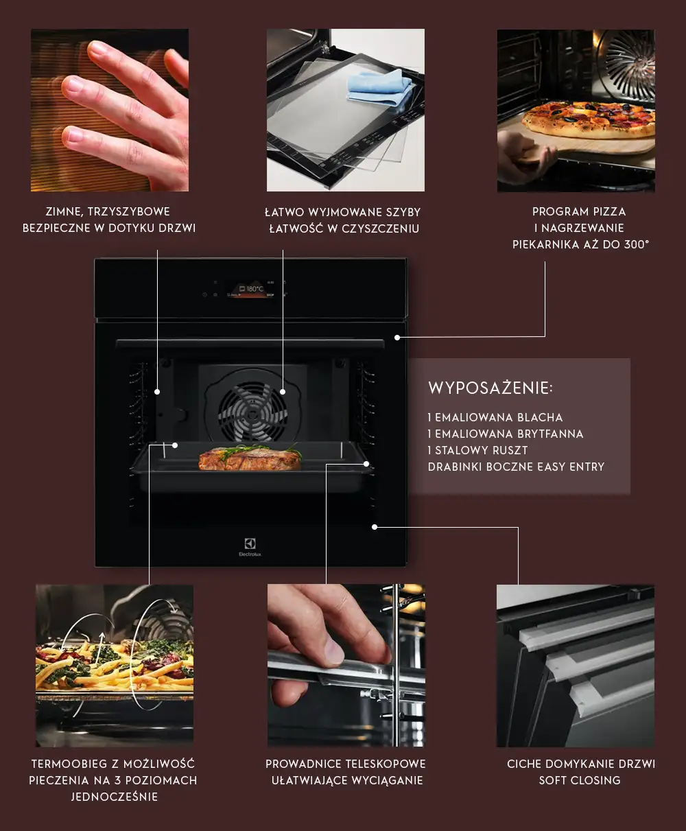 Obraz przedstawia piekarnik z funkcjami: zimne, trzyszybowe drzwi, łatwo wyjmowane szyby, program pizza z nagrzewaniem do 300 stopni, termoobieg z możliwością pieczenia na 3 poziomach, prowadnice teleskopowe i ciche domykanie drzwi. Wyposażenie obejmuje emaliowaną blachę, brytfannę, stalowy ruszt i drabinki boczne Easy Entry.