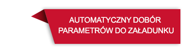 Czerwony prostokąt z czarną obwódką i trójkątnym zakończeniem z napisem \'AUTOMATYCZNY DOBÓR PARAMETRÓW DO ZAŁADUNKU\'.