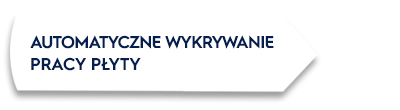 Obraz przedstawia biały kształt z tekstem: \'AUTOMATYCZNE WYKRYWANIE PRACY PŁYTY\'.