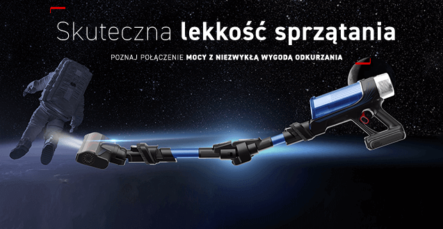 Obraz przedstawia odkurzacz z elastyczną rurą na tle kosmosu, obok którego unosi się astronauta. Tekst na obrazie: \'Skuteczna lekkość sprzątania. Poznaj połączenie mocy z niezwykłą wygodą odkurzania\'.