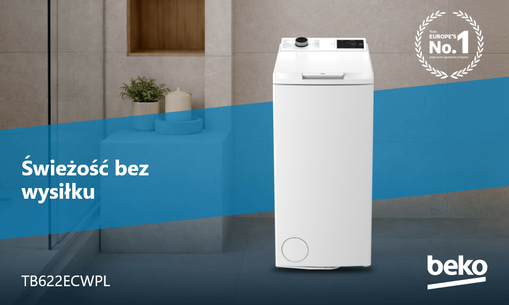 PRALKA BEKO TB622ECWPL Pralka ładowana od góry Beko ustawiona jest w łazience, z widocznym hasłem „Świeżość bez wysiłku” oraz oznaczeniem modelu TB622ECWPL. W prawym górnym rogu znajduje się znak „from Europe’s No.1
