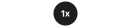 Czarny okrągły przycisk z białym napisem \'1x\' na środku.