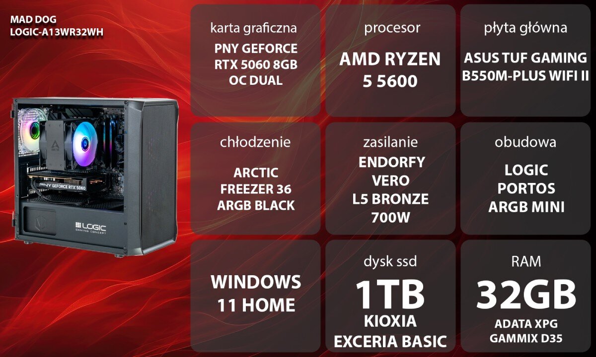 Obraz przedstawia komputer z podświetleniem RGB oraz specyfikację techniczną: karta graficzna PNY GeForce RTX 5060 8GB OC Dual, procesor AMD Ryzen 5 5600, płyta główna ASUS TUF Gaming B550M-Plus WiFi II, chłodzenie Arctic Freezer 36 ARGB Black, zasilanie Endorfy Vero L5 Bronze 700W, obudowa Logic Portos ARGB Mini, system Windows 11 Home, dysk SSD 1TB Kioxia Exceria Basic, RAM 32GB ADATA XPG Gammix D35.