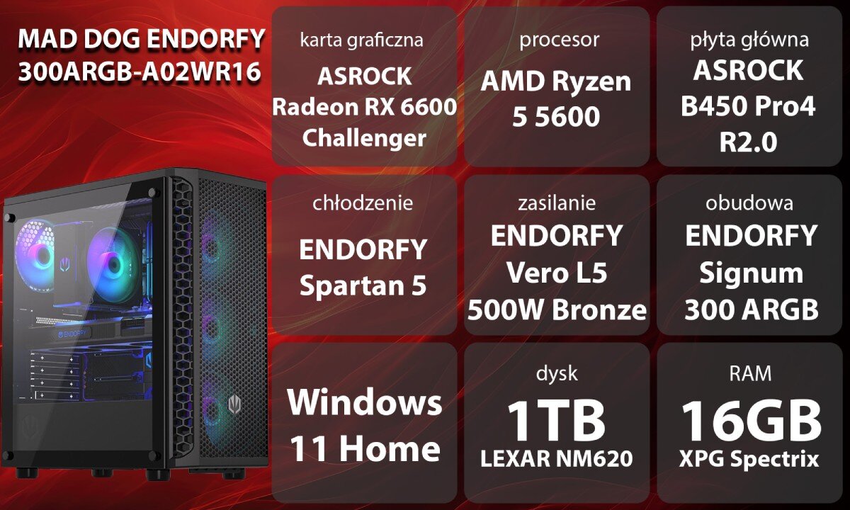 Obraz przedstawia komputer z podświetleniem RGB oraz specyfikację techniczną: karta graficzna ASROCK Radeon RX 6600 Challenger, procesor AMD Ryzen 5 5600, płyta główna ASROCK B450 Pro4 R2.0, chłodzenie ENDORFY Spartan 5, zasilanie ENDORFY Vero L5 500W Bronze, obudowa ENDORFY Signum 300 ARGB, system Windows 11 Home, dysk 1TB LEXAR NM620, RAM 16GB XPG Spectrix.