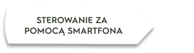 Biały prostokąt z czarnym napisem \'STEROWANIE ZA POMOCĄ SMARTFONA\'.
