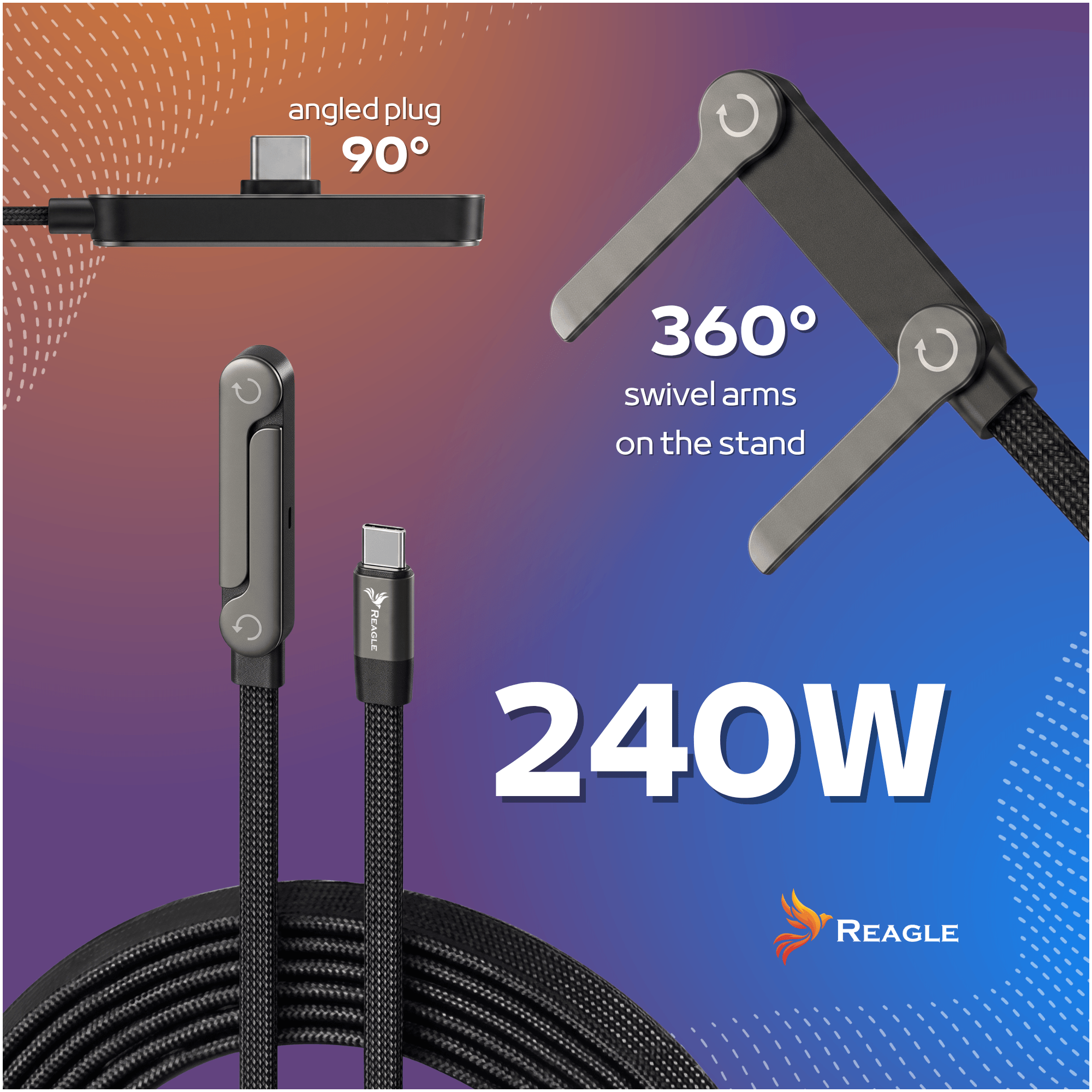 Obraz przedstawia kabel USB-C z wtyczką pod kątem 90° i stojakiem z obrotowymi ramionami 360°. Widoczny jest tekst: \'240W\', \'angled plug 90°\', \'360° swivel arms on the stand\' oraz logo \'Reagle\'.