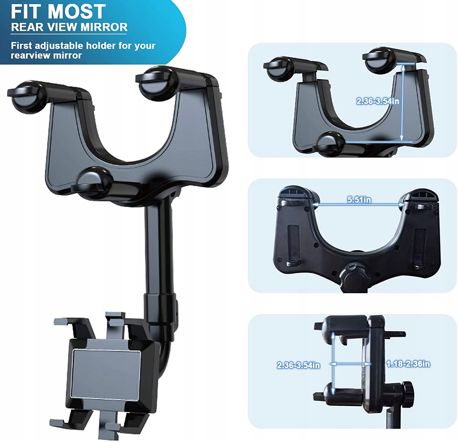 Obraz przedstawia regulowany uchwyt do telefonu na lusterko wsteczne z wymiarami 2.36-3.54in i 5.51in. Na górze widoczny jest tekst: \'FIT MOST REAR VIEW MIRROR First adjustable holder for your rearview mirror\'.
