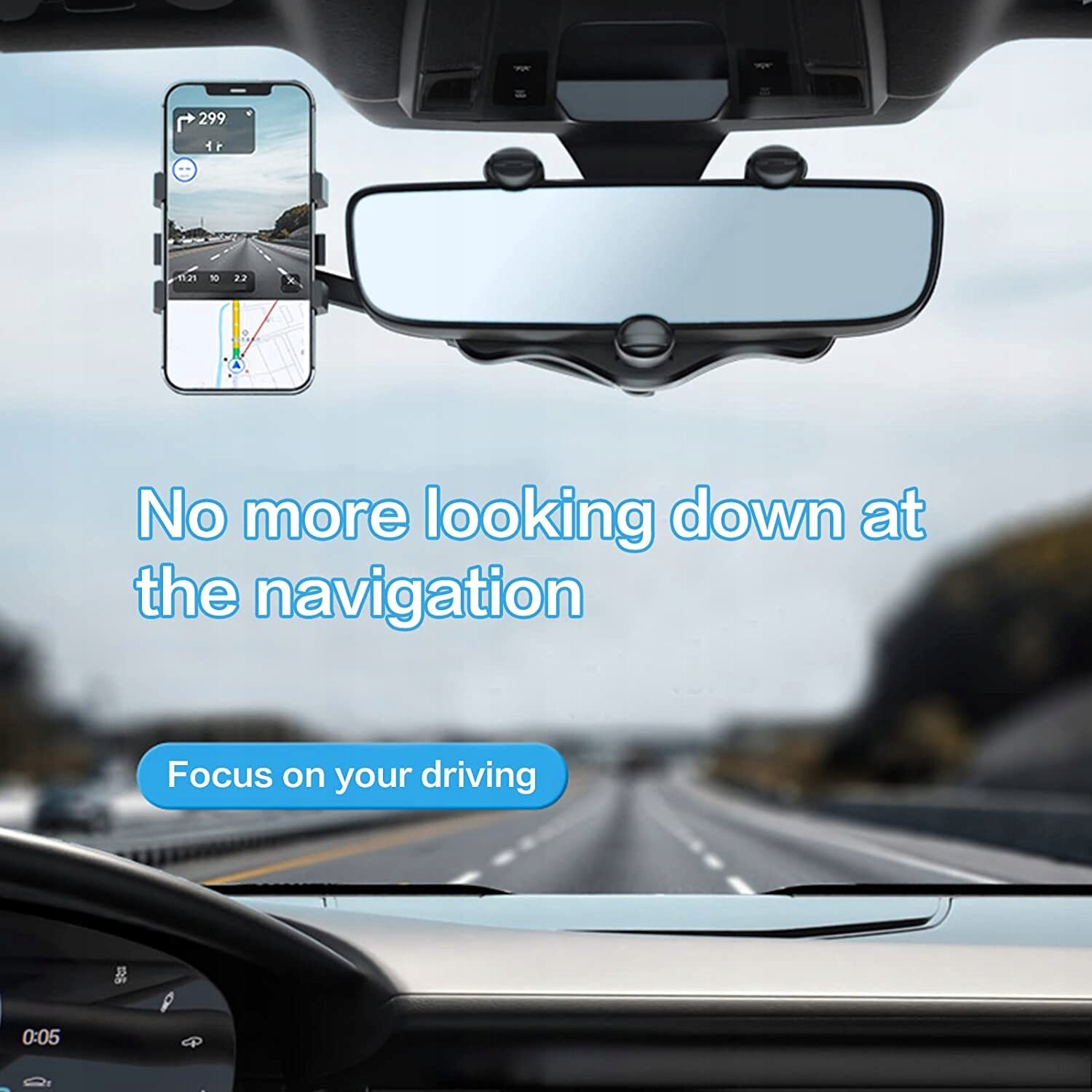 Wnętrze samochodu z uchwytem na telefon zamontowanym na lusterku wstecznym, na ekranie telefonu widoczna jest nawigacja. Tekst na obrazie: \'No more looking down at the navigation\' oraz \'Focus on your driving\'.