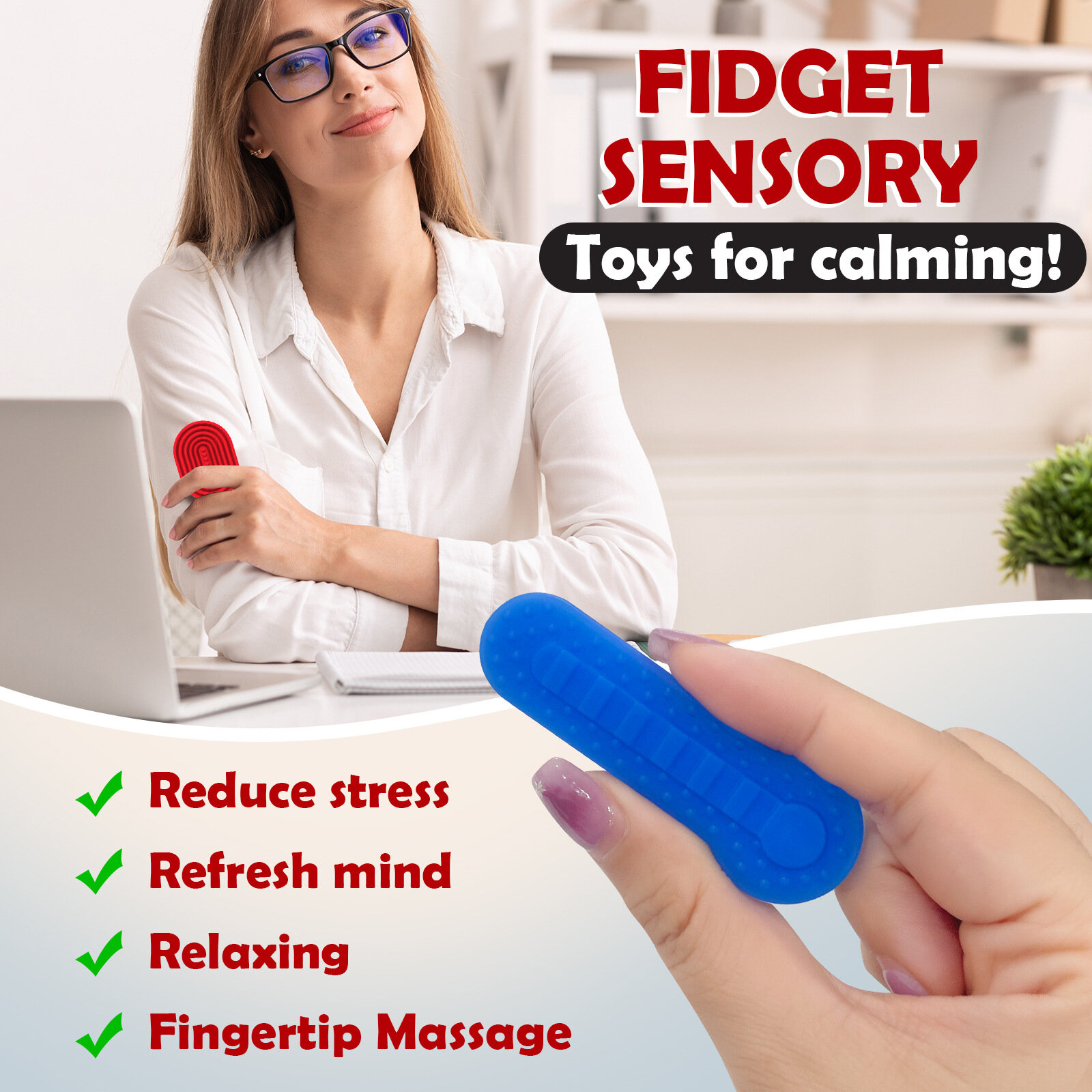 Na obrazie widoczna jest osoba trzymająca czerwony przedmiot oraz dłoń trzymająca niebieski przedmiot o fakturze. Tekst na obrazie: \'FIDGET SENSORY Toys for calming! Reduce stress, Refresh mind, Relaxing, Fingertip Massage\'.