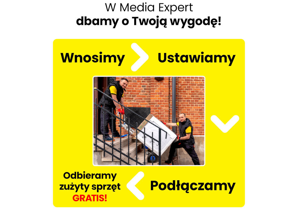 Na obrazie widoczni są dwaj mężczyźni wnoszący sprzęt AGD po schodach. Tekst: \'W Media Expert dbamy o Twoją wygodę! Wnosimy > Ustawiamy > Podłączamy. Odbieramy zużyty sprzęt GRATIS!\'.
