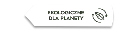 Biała etykieta z napisem \'EKOLOGICZNE DLA PLANETY\' oraz symbolem liścia z okręgiem i strzałkami.