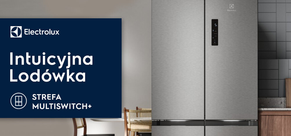 Obraz przedstawia srebrną lodówkę z dwoma drzwiami i panelem sterowania na jednym z nich. Obok znajduje się niebieski baner z logo Electrolux i tekstem: \'Intuicyjna Lodówka STREFA MULTISWITCH+\'.