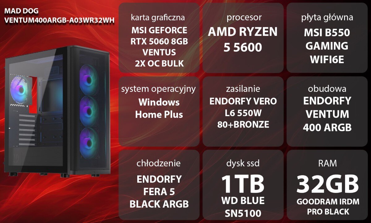 Obraz przedstawia komputer z podświetleniem RGB oraz specyfikację techniczną: karta graficzna MSI GeForce RTX 5060 8GB Ventus, procesor AMD Ryzen 5 5600, płyta główna MSI B550 Gaming WiFi6, system operacyjny Windows Home Plus, zasilanie Endorfy Vero L6 550W 80+Bronze, obudowa Endorfy Ventum 400 ARGB, chłodzenie Endorfy Fera 5 Black ARGB, dysk SSD 1TB WD Blue SN5100, RAM 32GB Goodram IRDM Pro Black.