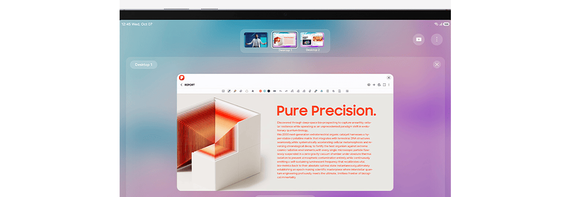Samsung DeX na tablecie umożliwia pracę z wieloma pulpitami i aplikacjami Ekran tabletu wyświetla aplikację z tekstem \'Pure Precision.\' oraz grafiką przedstawiającą abstrakcyjny kształt z czerwonymi liniami. Na górze ekranu widoczne są miniatury otwartych aplikacji.