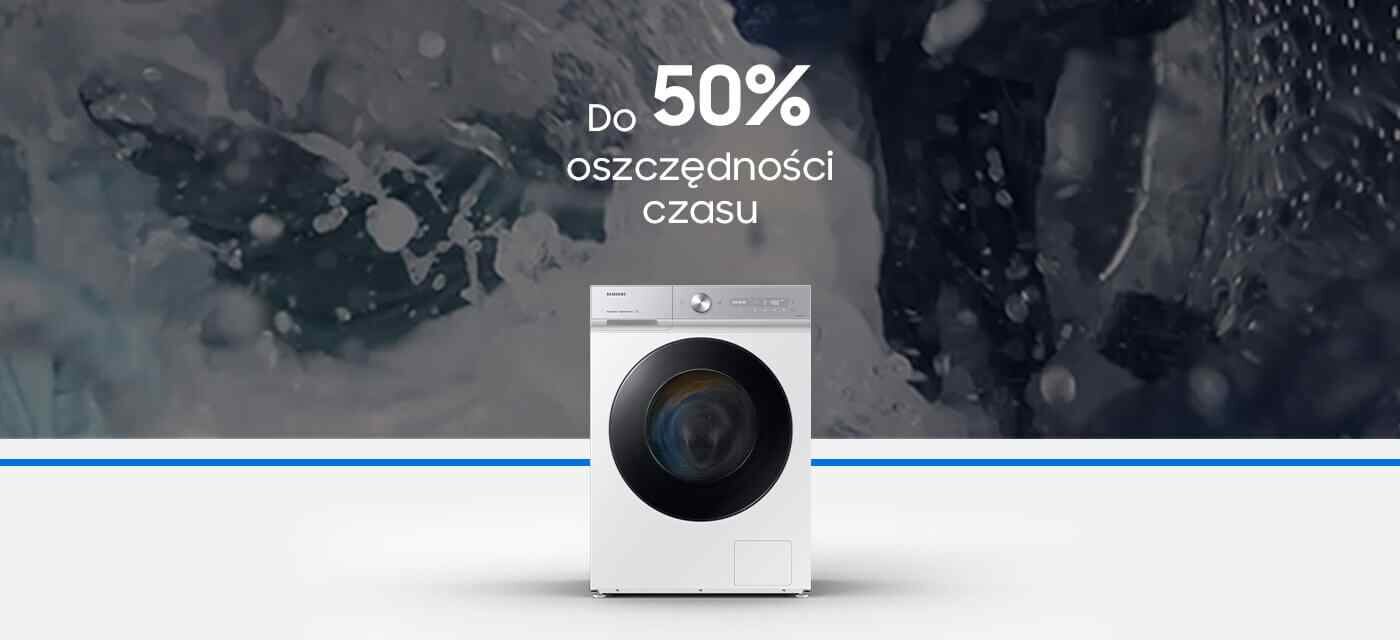 Oszczędzaj więcej czasu z technologiami Samsung Na obrazie widoczna jest pralka z dużym okrągłym bębnem, a nad nią napis \'Do 50% oszczędności czasu\'.