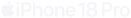 Logo przedstawia symbol jabłka obok tekstu \'iPhone 18 Pro\' w kolorze białym na przezroczystym tle.