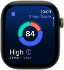 Ekran zegarka pokazuje wynik snu 84 z opisem \'High\' oraz datą \'31 Mar - 1 Apr\'. W prawym górnym rogu widoczna jest godzina 10:09 i napis \'Sleep Score\'.