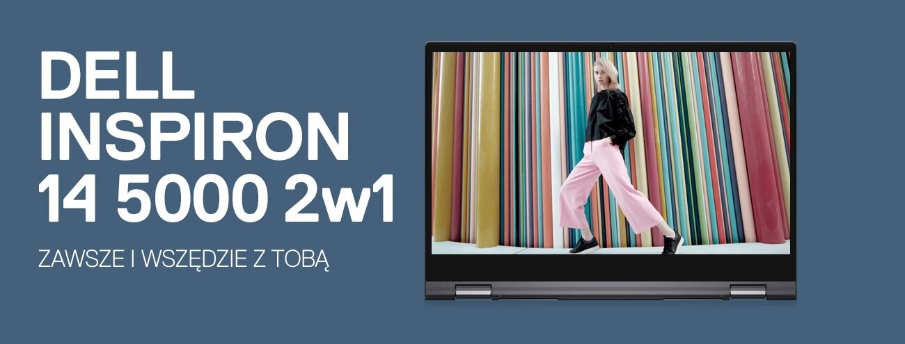 Obraz przedstawia laptopa z otwartym ekranem, na którym widoczna jest osoba na tle kolorowych pasków. Obok znajduje się tekst: \'DELL INSPIRON 14 5000 2w1 ZAWSZĘ I WSZĘDZIE Z TOBĄ\'.