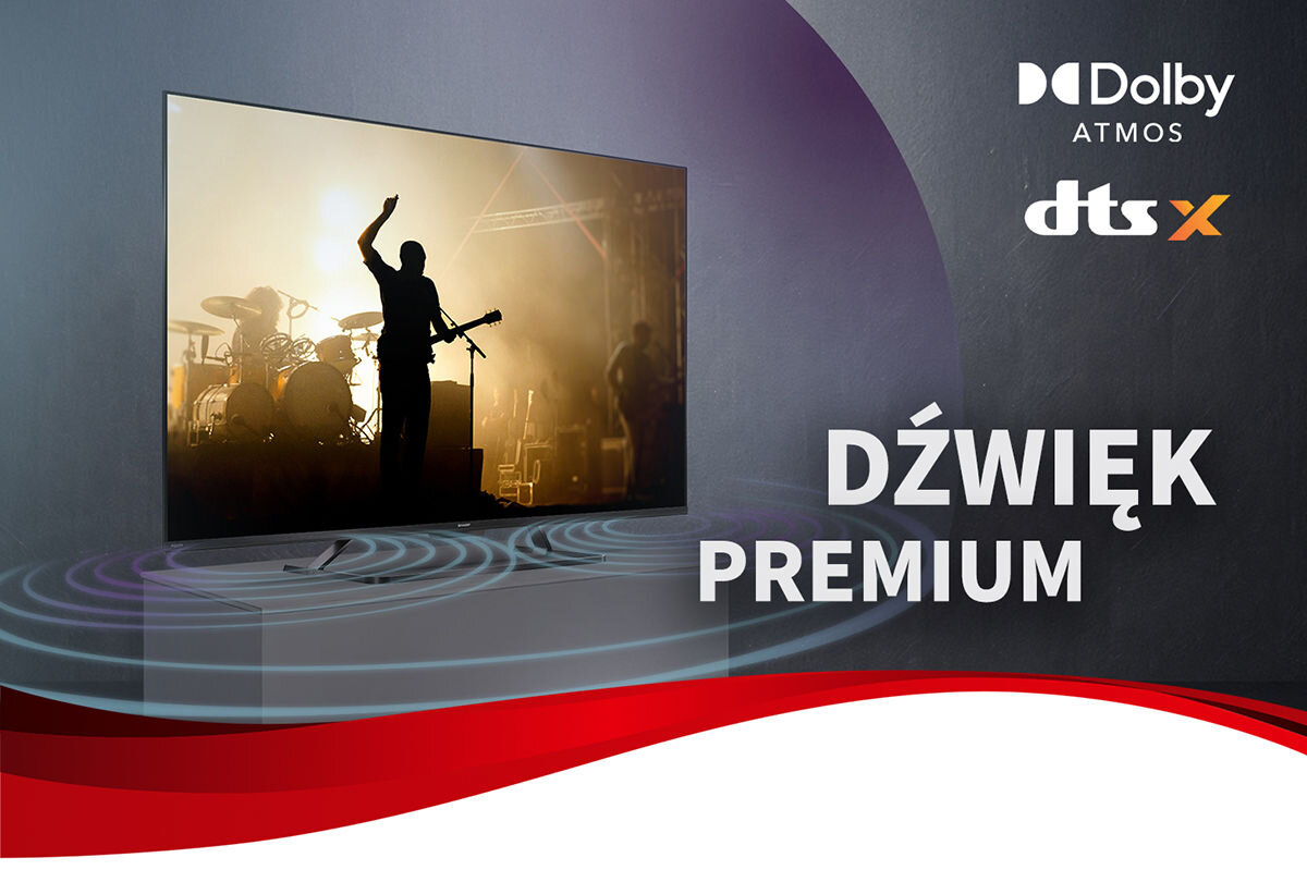 Obraz przedstawia telewizor wyświetlający sylwetkę muzyka na scenie z perkusją w tle. Na obrazie widoczne są logotypy \'Dolby Atmos\', \'dts X\' oraz napis \'DŹWIĘK PREMIUM\'.