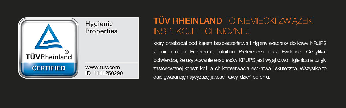 Obraz przedstawia certyfikat TÜV Rheinland z napisem \'Hygienic Properties\' oraz tekstem informującym o badaniach bezpieczeństwa i higieny ekspresów do kawy KRUPS. Widoczny jest także adres strony www.tuv.com i ID 1111250290.