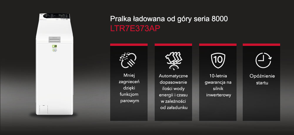 Obraz przedstawia białą pralkę ładowaną od góry z serii 8000, model LTR7E373AP. Obok pralki znajdują się ikony z opisami: \'Mniej zagnieceń dzięki funkcji parowej\', \'Automatyczne dopasowanie ilości wody energii i czasu w zależności od załadunku\', \'10-letnia gwarancja na silnik inwerterowy\', \'Opóźnienie startu\'.