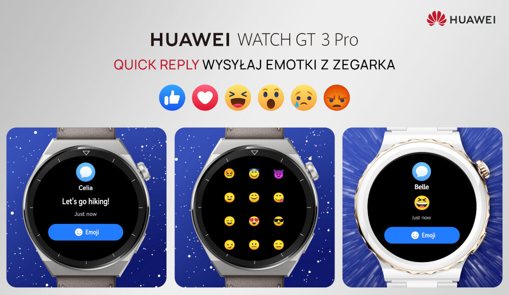 Obraz przedstawia trzy smartwatche z funkcją wysyłania emotikonów. Na górze widoczny jest tekst: \'HUAWEI WATCH GT 3 Pro QUICK REPLY WYSYŁAJ EMOTKI Z ZEGARKA\' oraz logo HUAWEI.