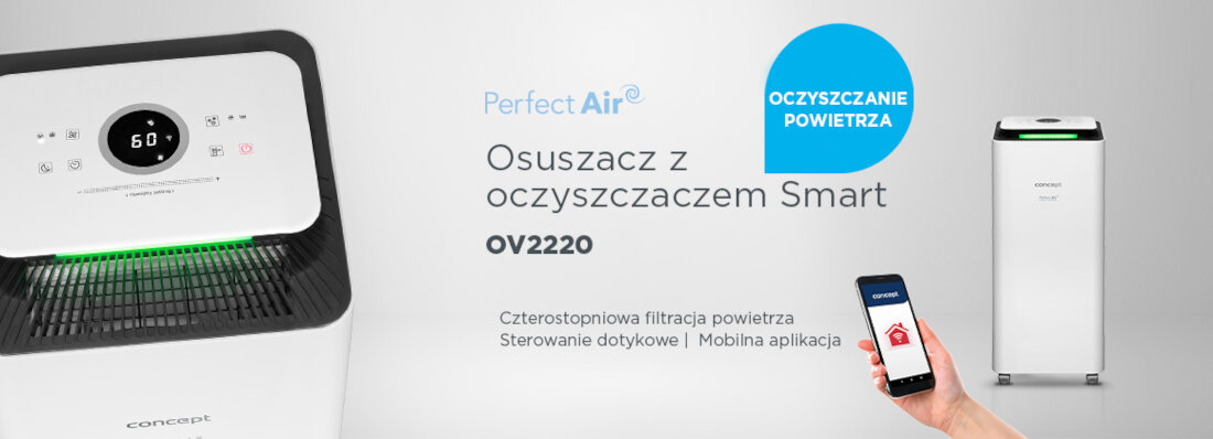 Obraz przedstawia osuszacz powietrza z wyświetlaczem cyfrowym i zielonym podświetleniem, obok znajduje się smartfon z aplikacją. Tekst na obrazie: \'Perfect Air Osuszacz z oczyszczaczem Smart OV2220, Czterostopniowa filtracja powietrza, Sterowanie dotykowe, Mobilna aplikacja\'.