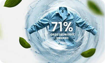 Na obrazie widoczna jest niebieska koszula wirująca w wodzie, otoczona zielonymi liśćmi. Na koszuli znajduje się tekst: \'71% OSZCZĘDNOŚCI ENERGII\'.