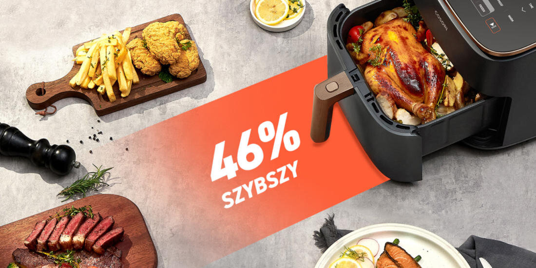 Na obrazie widoczna jest frytkownica beztłuszczowa z pieczonym kurczakiem w środku, otoczona różnymi potrawami na talerzach. Na pomarańczowym tle znajduje się napis \'46% SZYBSZY\'.