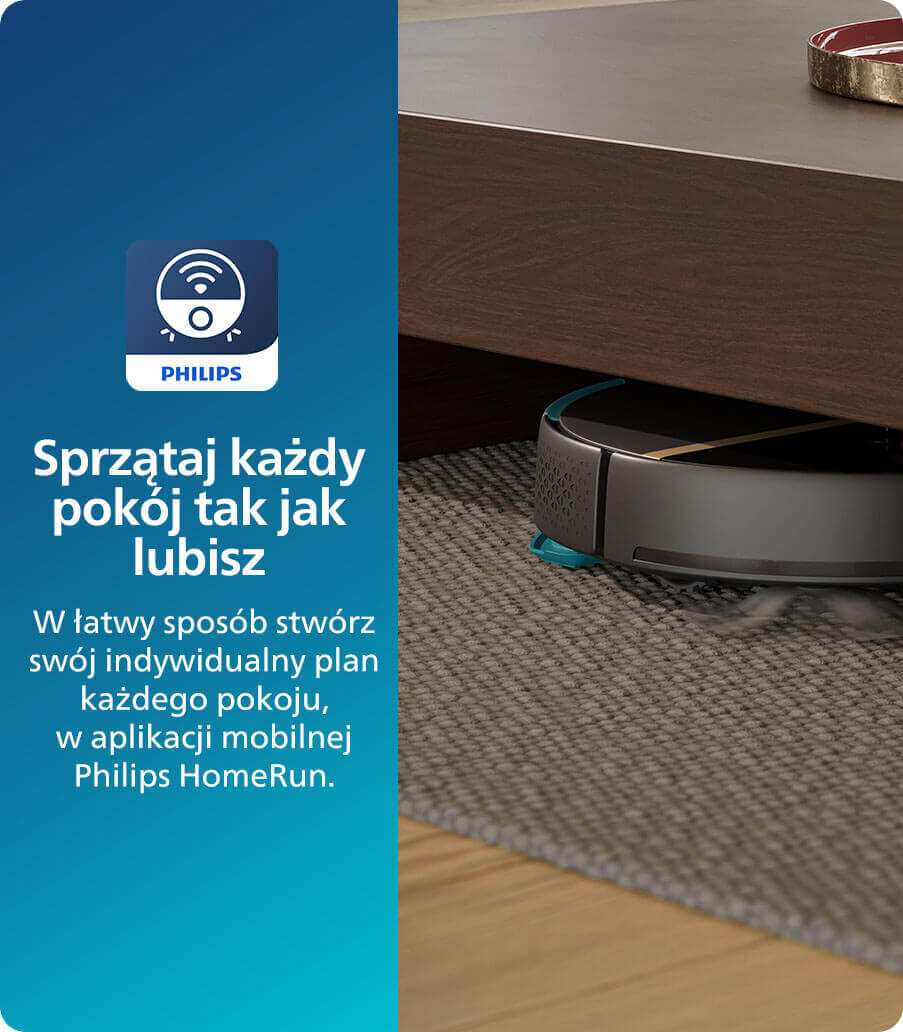 Obraz przedstawia robot sprzątający pod drewnianym meblem na dywanie. Po lewej stronie widoczny jest tekst: \'Sprzątaj każdy pokój tak jak lubisz. W łatwy sposób stwórz swój indywidualny plan każdego pokoju, w aplikacji mobilnej Philips HomeRun.\' oraz logo PHILIPS.