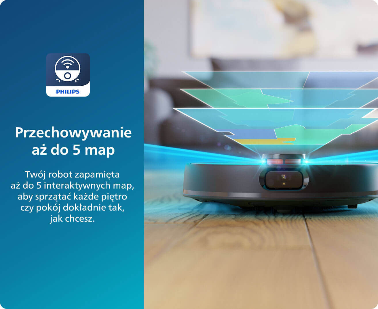 Obraz przedstawia robot sprzątający na podłodze z wizualizacją map nad nim. Po lewej stronie znajduje się tekst: \'Przechowywanie aż do 5 map. Twój robot zapamięta aż do 5 interaktywnych map, aby sprzątać każde piętro czy pokój dokładnie tak, jak chcesz.\' oraz logo PHILIPS.