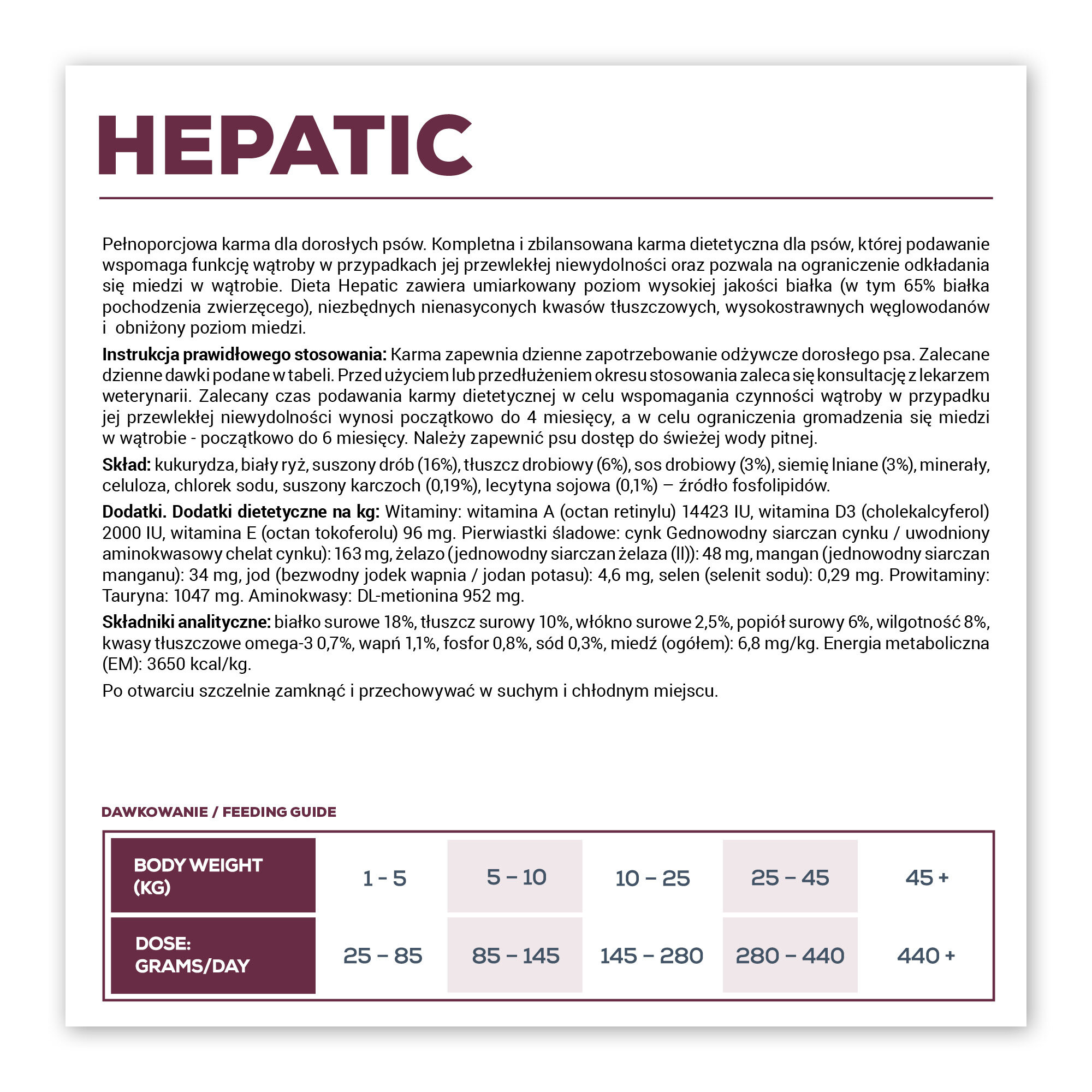 Etykieta produktu \'Hepatic\' dla psów, zawierająca szczegółowe informacje o składzie, instrukcje stosowania oraz tabelę dawkowania. Tekst opisuje pełnoporcjową karmę dietetyczną wspomagającą funkcję wątroby u psów.